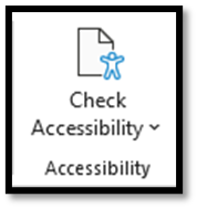 The Check Accessibility button in Microsoft Office.